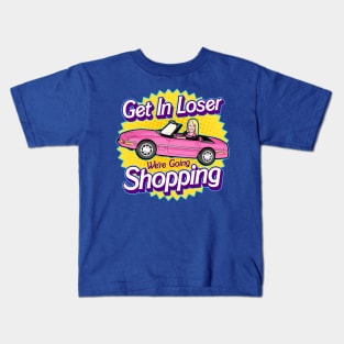 Get In Loser Kids T-Shirt